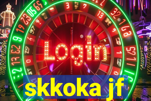 skkoka jf